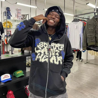 Full Zip "sorry Cant